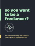 So You Want to Be a Freelancer?
