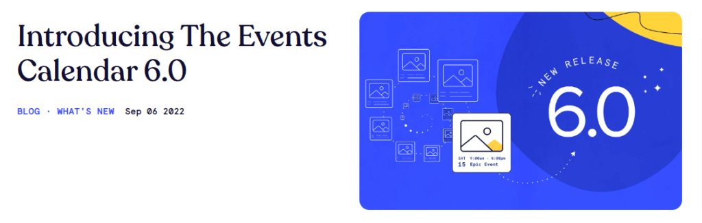 Introducing The Events Calendar 6.0